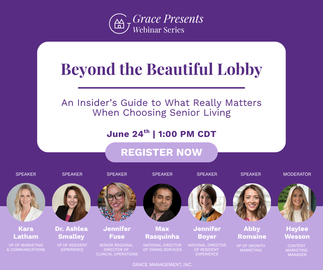 Grace Presents webinar banner: 'Beyond the Beautiful Lobby' with date June 24, 1:00 PM CDT and seven speakers (Kara Latham, Dr. Ashlea Smalley, Jennifer Fuse, Max Rasquinha, Jennifer Bover, Abby Romaine, Haylee Wesson).